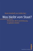 Was bleibt vom Staat?