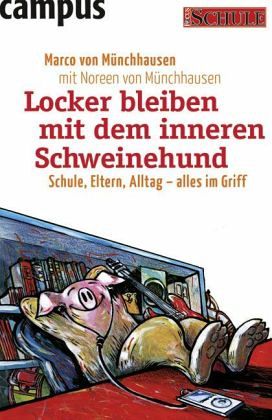 Locker bleiben mit dem inneren Schweinehund Locker bleiben mit dem inneren Schweinehund