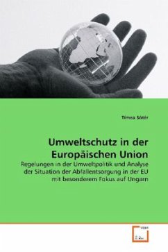 Umweltschutz in der Europäischen Union - Sótér, Tímea