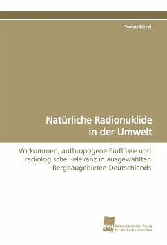 Natürliche Radionuklide in der Umwelt - Ritzel, Stefan