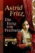 Die Hexe von Freiburg - Bild 1