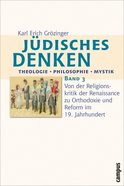 Jüdisches Denken: Theologie - Philosophie - Mystik 3 - Grözinger, Karl Erich