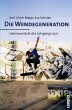 Die Wendegeneration - Bild 1