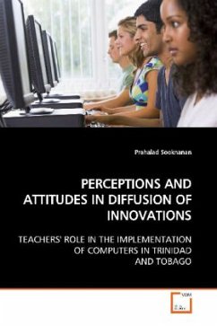 PERCEPTIONS AND ATTITUDES IN DIFFUSION OF INNOVATIONS - Sooknanan, Prahalad