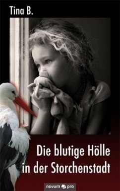 Cover Die blutige Hölle in der Storchenstadt