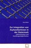 Zur Integration von AsylwerberInnen in der Steiermark