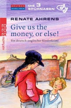 Cover Give us the money, or else!