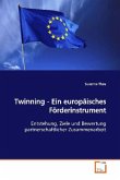 Twinning - Ein europäisches Förderinstrument