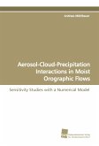 Aerosol-Cloud-Precipitation Interactions in Moist Orographic Flows