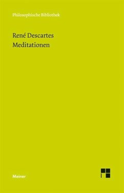 Meditationen - Descartes, René