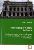 The Staging of History in France
