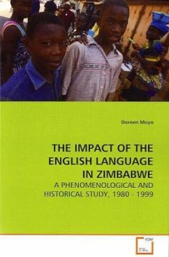 THE IMPACT OF THE ENGLISH LANGUAGE IN ZIMBABWE - Moyo, Doreen
