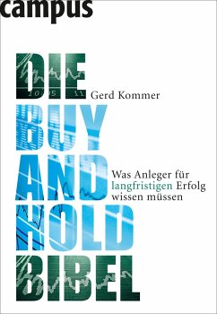 Die Buy-and-Hold-Bibel - Kommer, Gerd