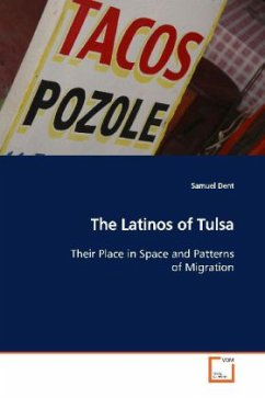 The Latinos of Tulsa - Dent, Samuel