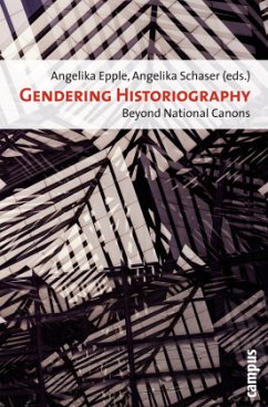 Gendering Historiography - Beyond National Canons - Gendering Historiography