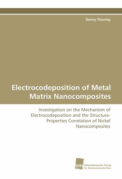 Electrocodeposition of Metal Matrix Nanocomposites Electrocodeposition of Metal Matrix Nanocomposites
