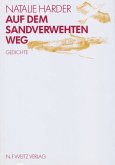 Auf dem sandverwehten Weg