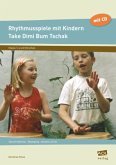 Rhythmusspiele mit Kindern, m. 1 CD-ROM