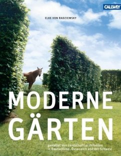 Moderne Gärten - Radziewsky, Elke von