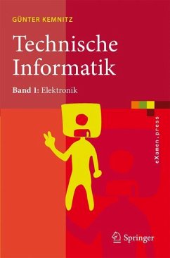 Technische Informatik - Kemnitz, Günter