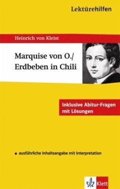 Lektürehilfen Heinrich von Kleist 'Die Marquise von O...' / 'Das Erdbeben in Chili'