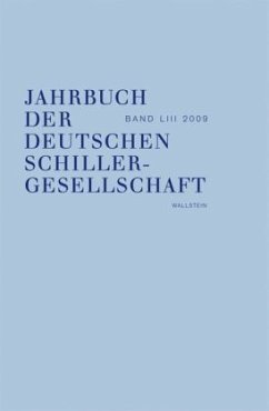 Jahrbuch der Deutschen Schillergesellschaft. Internationales Organ... / Jahrbuch der Deutschen Schillergesellschaft - Barner, Wilfried / Lubkoll, Christine / Osterkamp, Ernst et al. (Hrsg.)