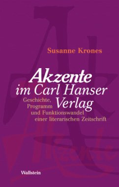 'Akzente' im Carl Hanser Verlag - Krones, Susanne