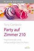 Party auf Zimmer 210