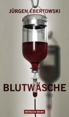 Blutwäsche - Ebertowski, Jürgen