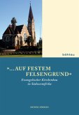 »...auf festem Felsengrund«; .