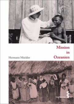 Mission in Ozeanien - Mückler, Hermann