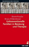 Unkonventionelle Familien in Beratung und Therapie