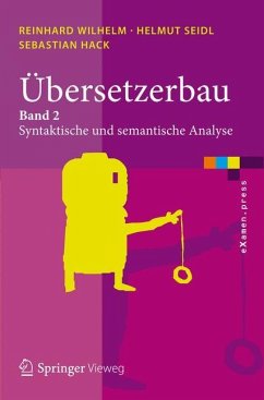 Übersetzerbau - Wilhelm, Reinhard;Seidl, Helmut;Hack, Sebastian