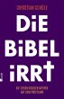 Die Bibel irrt - Bild 1