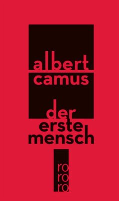 Der erste Mensch, Sonderausgabe - Camus, Albert