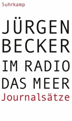 Im Radio das Meer - Becker, Jürgen