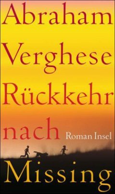 Rückkehr nach Missing - Verghese, Abraham