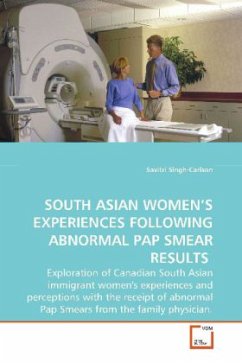 SOUTH ASIAN WOMEN S EXPERIENCES FOLLOWING ABNORMAL PAP SMEAR RESULTS - Singh-Carlson, Savitri