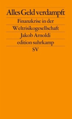 Alles Geld verdampft - Arnoldi, Jakob