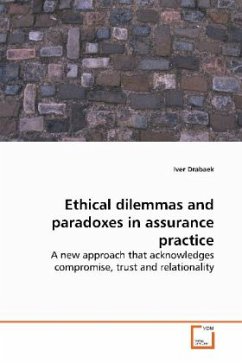 Ethical dilemmas and paradoxes in assurance practice - Drabaek, Iver