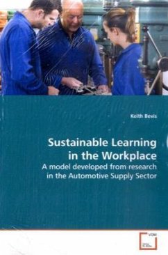 Sustainable Learning in the Workplace - Bevis, Keith