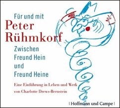 Peter Rühmkorf - Zwischen Freund Hein und Freund Heine - Drews-Bernstein, Charlotte