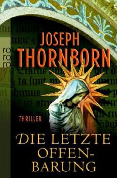 Die letzte Offenbarung - Thornborn, Joseph
