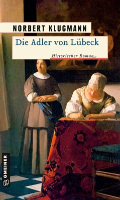 Die Adler von Lübeck - Klugmann, Norbert