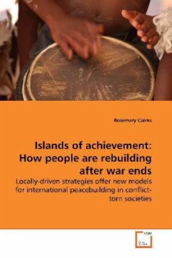 Islands of achievement: How people are rebuilding after war ends - Cairns, Rosemary