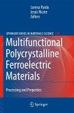 Multifunctional Polycrystalline Ferroelectric Materials