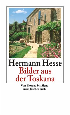 Bilder aus der Toskana - Hesse, Hermann
