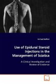 Use of Epidural Steroid Injections in the Management of Sciatica
