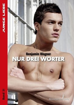 Nur drei Wörter - Wagner, Benjamin