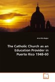 The Catholic Church as an Education Provider in Puerto Rico 1948-60